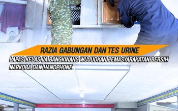 Lapas IIA Bangkinang Gelar Razia Gabungan, Wujudkan Pemasyarakatan Bersih Narkoba dan HP